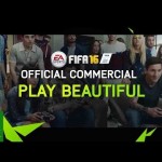 EA: Fifa 16, Play Beautiful