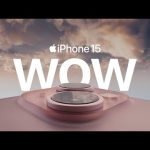 Apple: iPhone 15, WOW, 2024