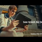 Samsung: Galaxy Tab S9, See Great. Be Great